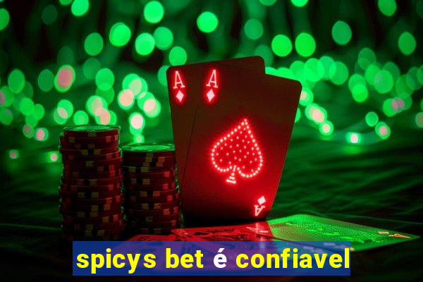 spicys bet é confiavel