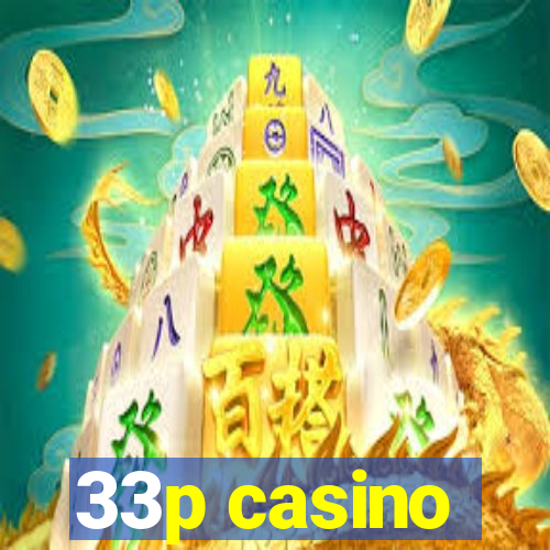 33p casino