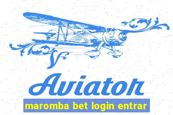 maromba bet login entrar