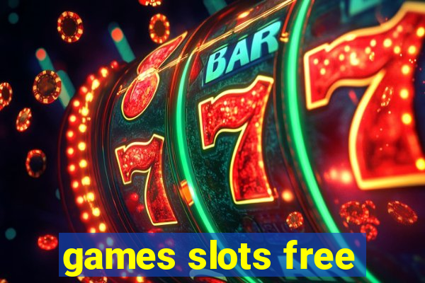 games slots free