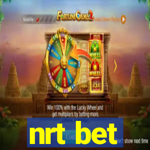 nrt bet