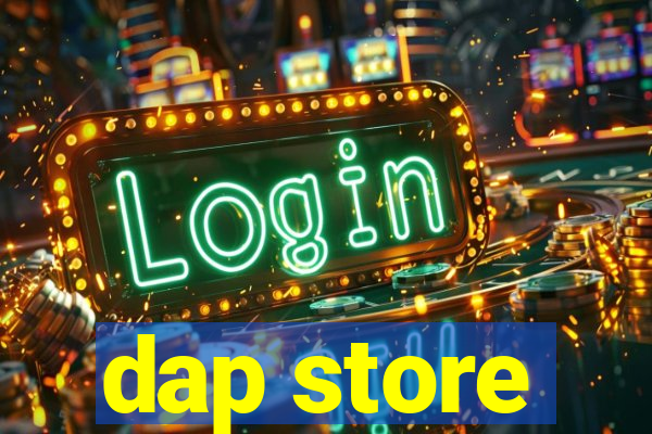 dap store