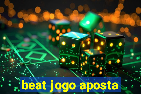 beat jogo aposta