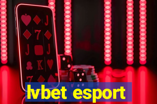 lvbet esport