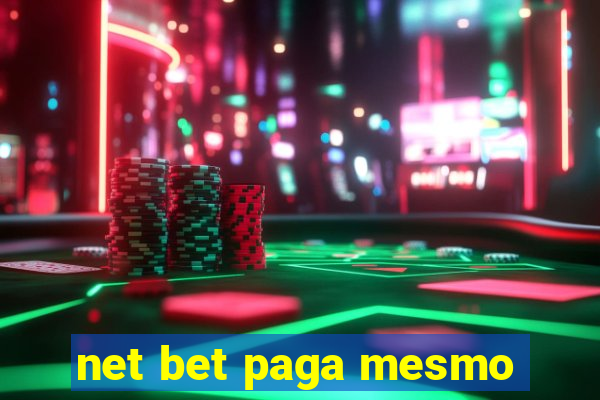 net bet paga mesmo