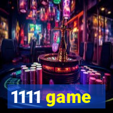 1111 game