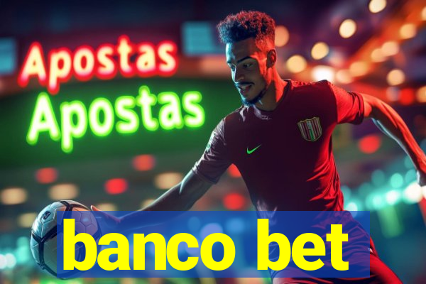 banco bet