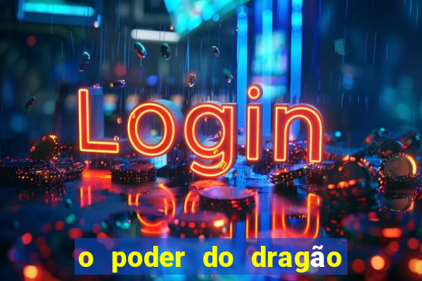 o poder do dragão diogo barros