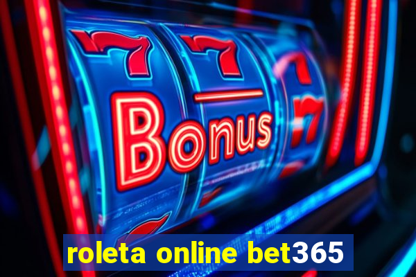 roleta online bet365