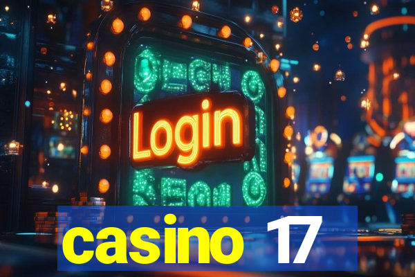 casino 17