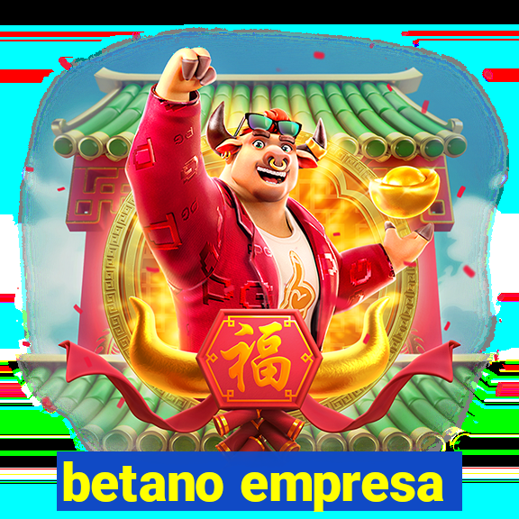 betano empresa