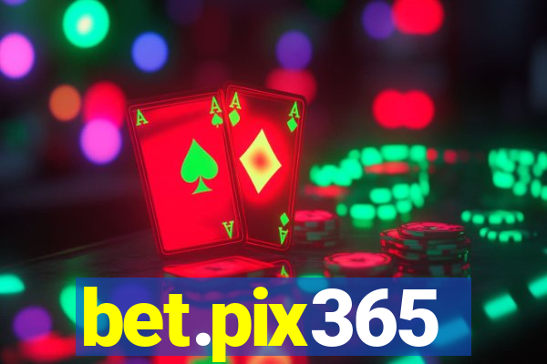 bet.pix365