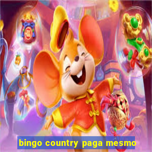 bingo country paga mesmo