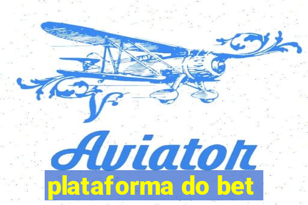 plataforma do bet