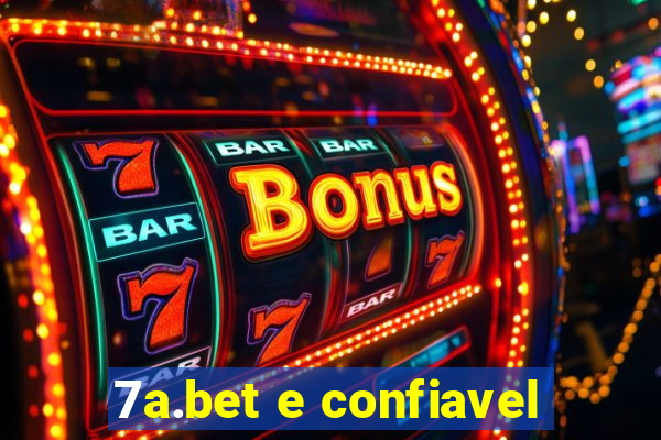 7a.bet e confiavel