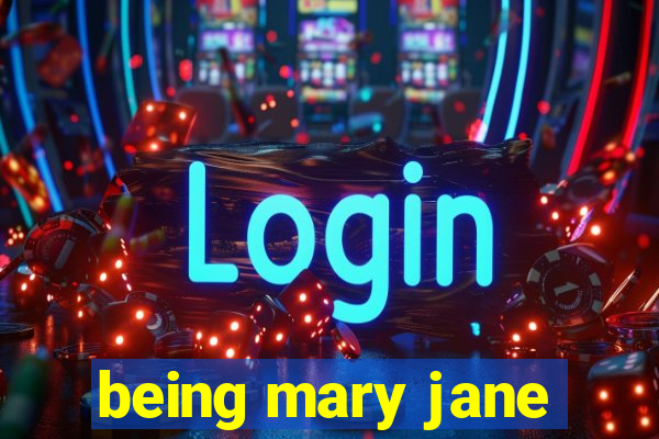 being mary jane