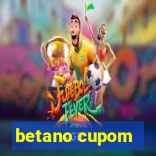 betano cupom