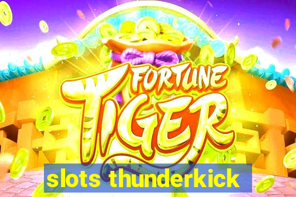 slots thunderkick