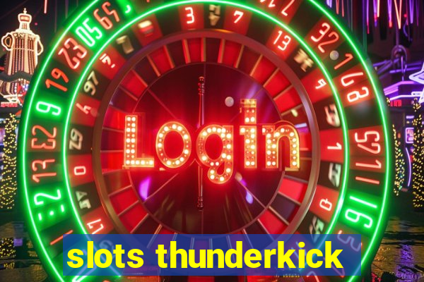 slots thunderkick