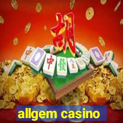 allgem casino