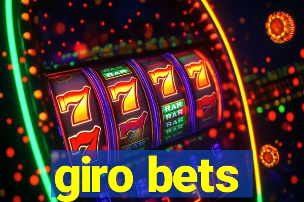 giro bets