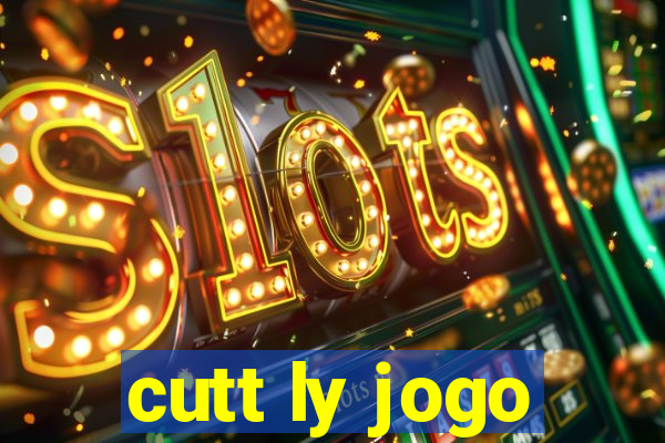 cutt ly jogo