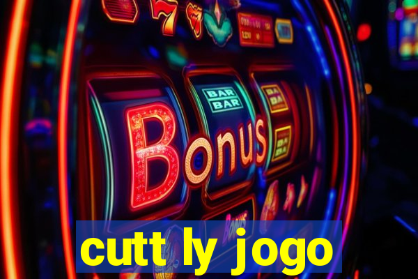 cutt ly jogo