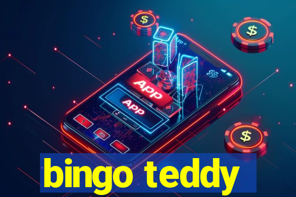 bingo teddy