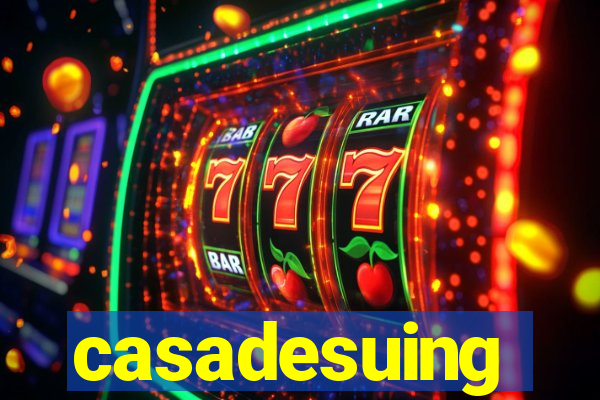 casadesuing