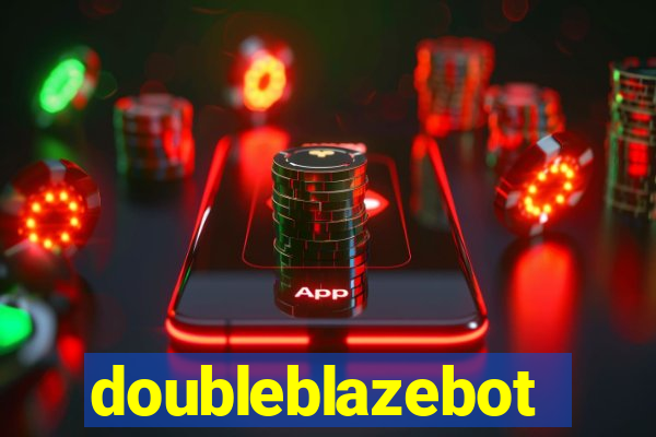 doubleblazebot