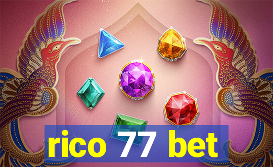 rico 77 bet