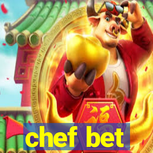 chef bet