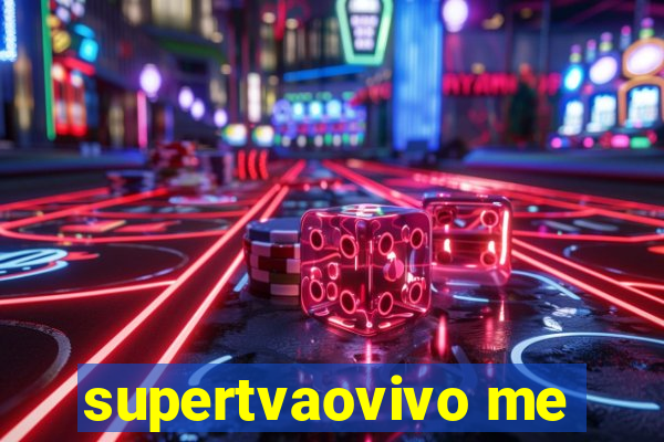 supertvaovivo me