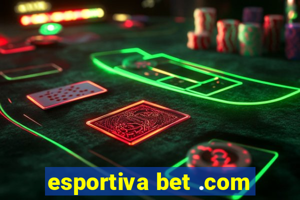 esportiva bet .com