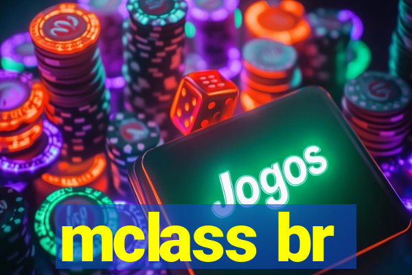 mclass br