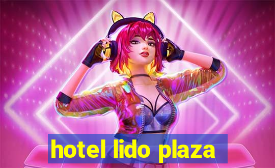 hotel lido plaza