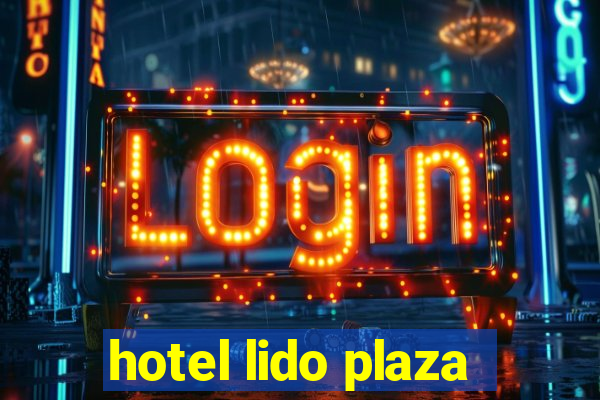 hotel lido plaza