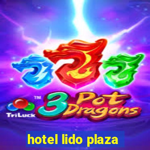 hotel lido plaza