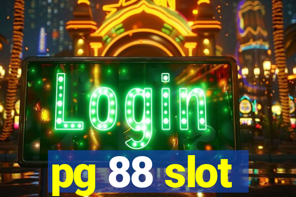 pg 88 slot