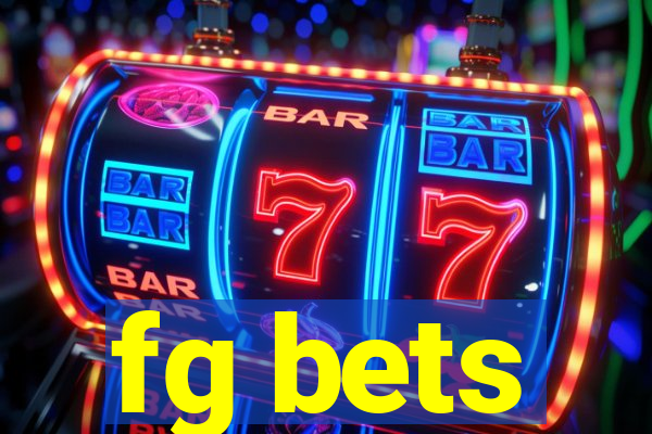 fg bets