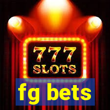 fg bets