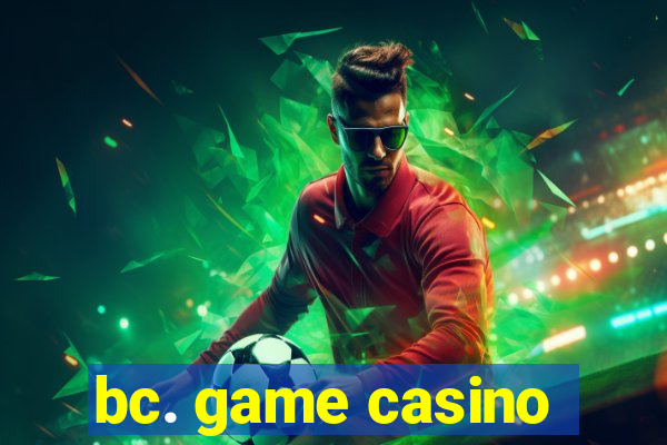 bc. game casino