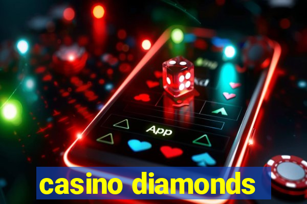 casino diamonds