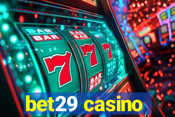 bet29 casino