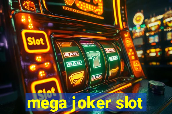 mega joker slot