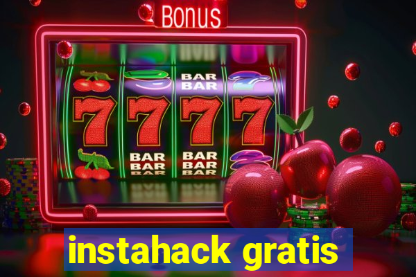 instahack gratis