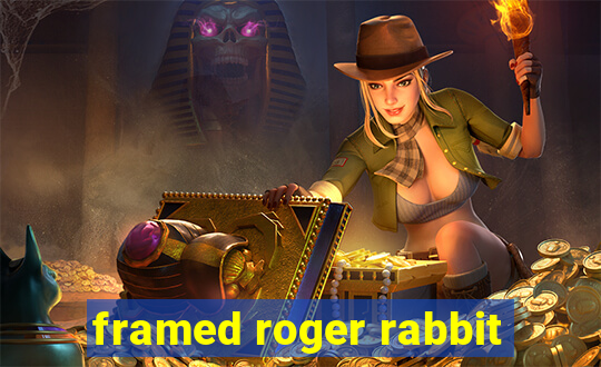 framed roger rabbit