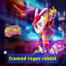 framed roger rabbit