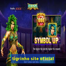 tigrinho site oficial