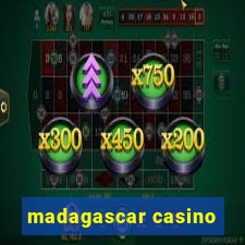 madagascar casino